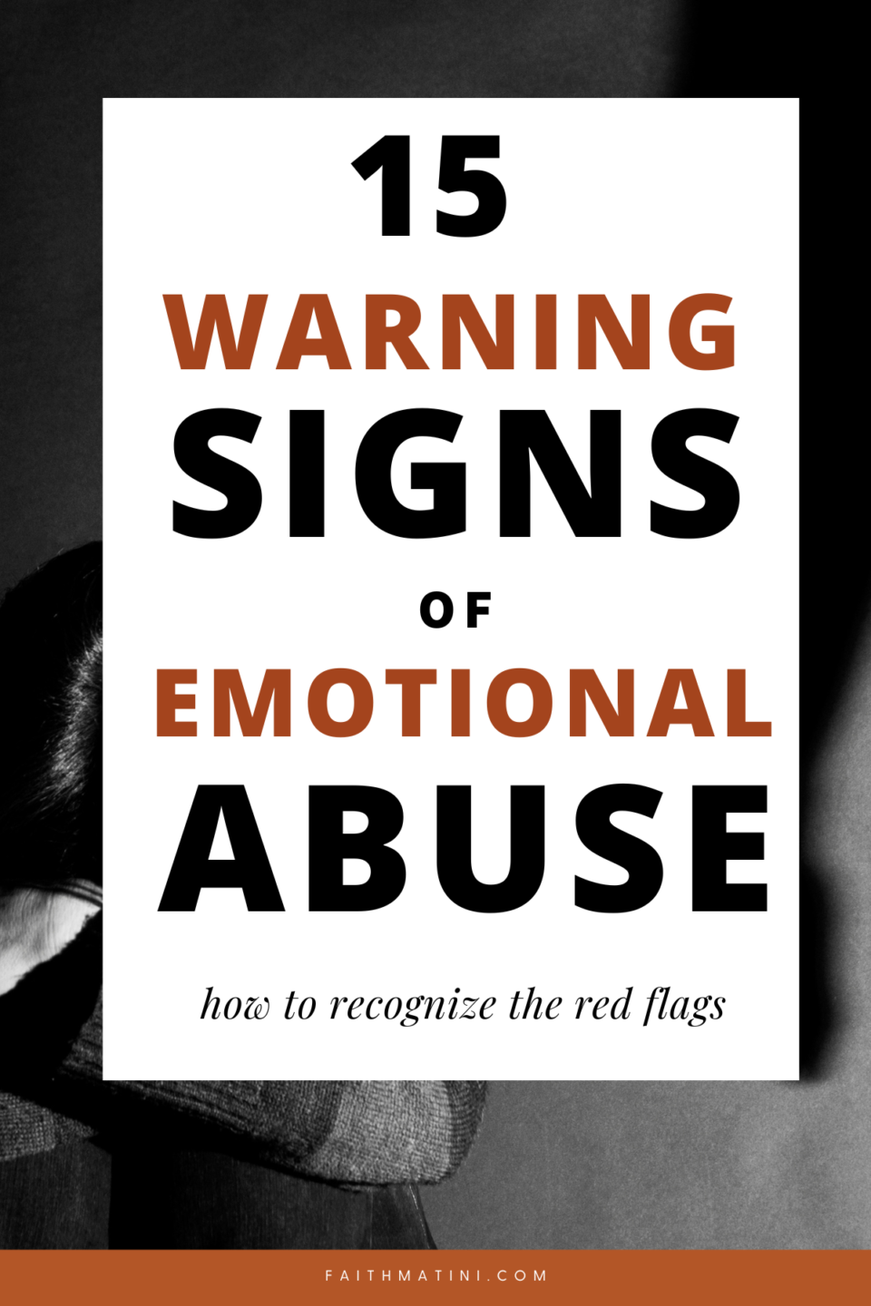 15 Warning Signs Of Emotional Abuse: How To Recognize The Red Flags ...